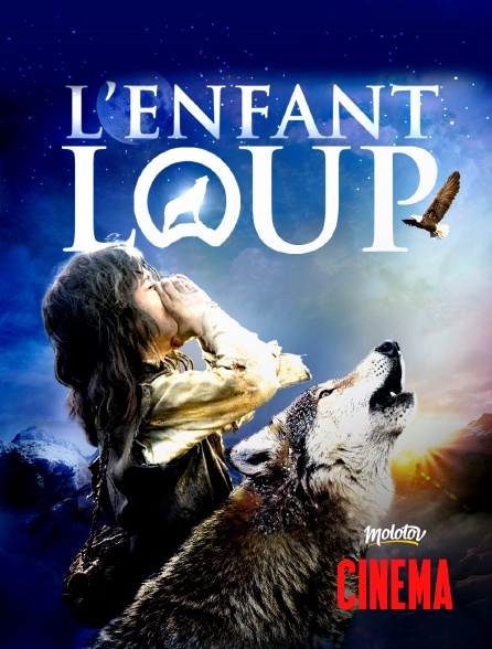 Molotov Channels Cinéma - L'enfant loup