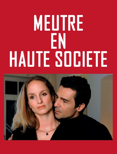 Meurtre en haute société