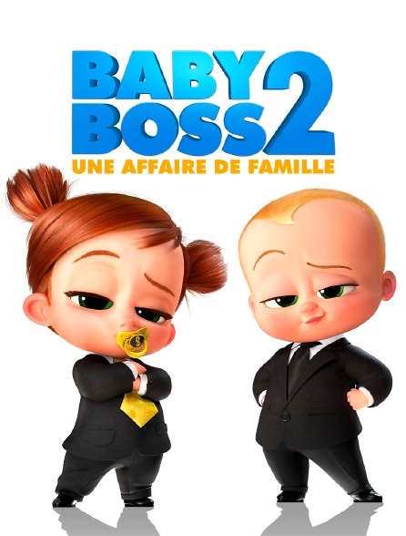 Baby Boss 2 : une affaire de famille