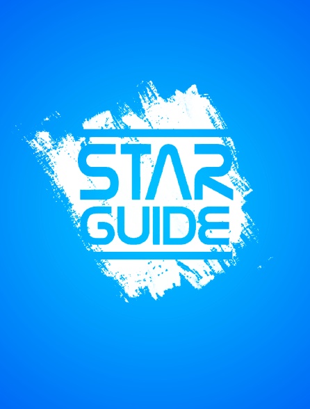 Star Guide - 25/04/2022 à 11h10