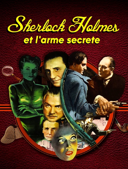 Sherlock Holmes et l'arme secrète