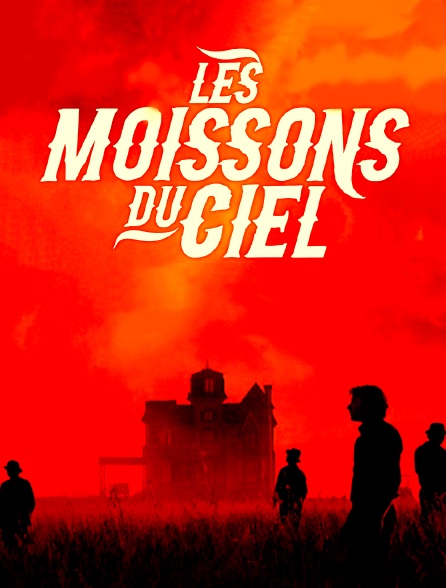 Les moissons du ciel