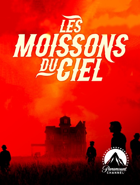 Paramount Channel - Les moissons du ciel