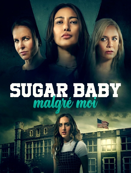 Sugar baby malgré moi