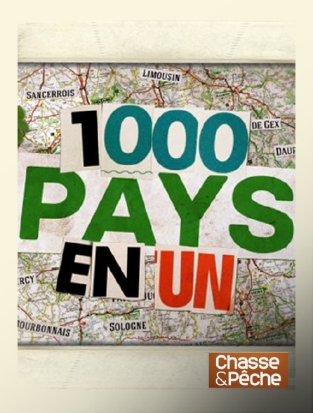 Chasse et pêche - 1000 pays en un - 17/09/2024 à 05h10