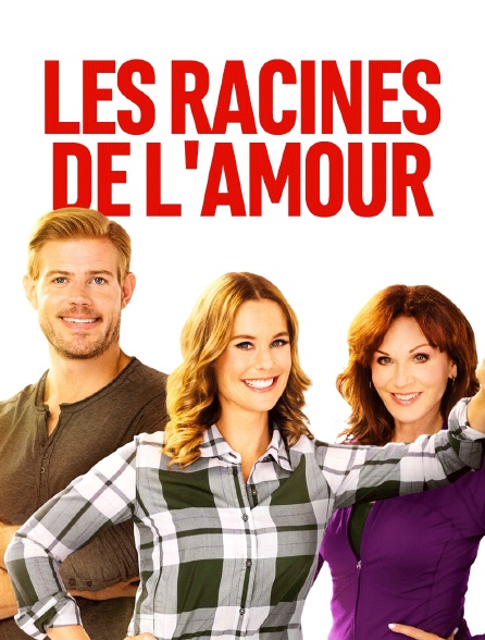 Les racines de l'amour