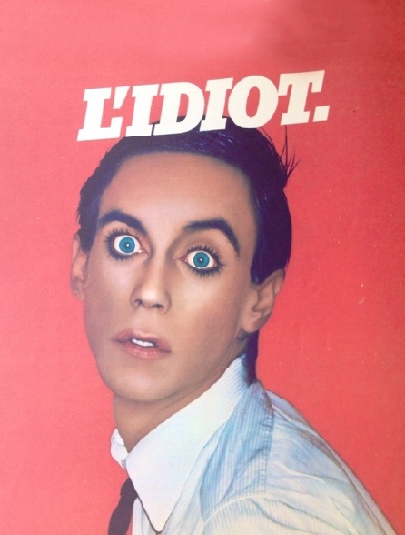 L'idiot !