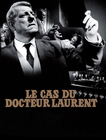 Le cas du docteur Laurent