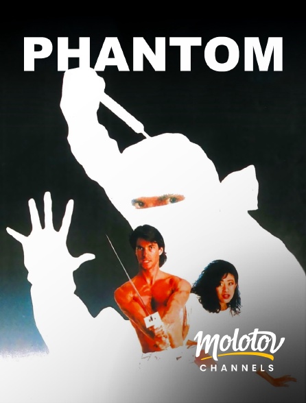 Molotov channels - Phantom