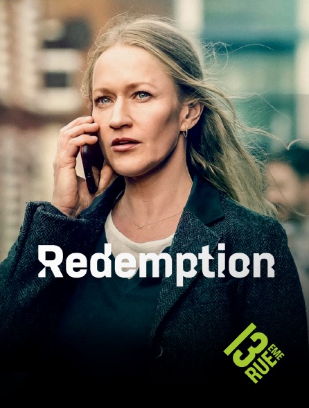 13EME RUE - Redemption - S01E01