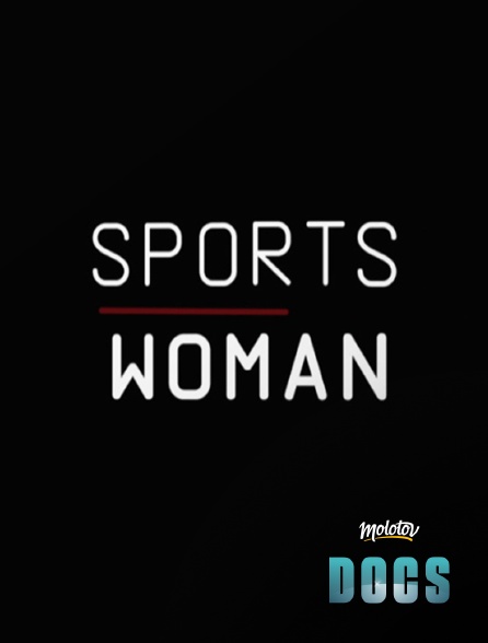 Molotov Channels Docs - Sports Woman