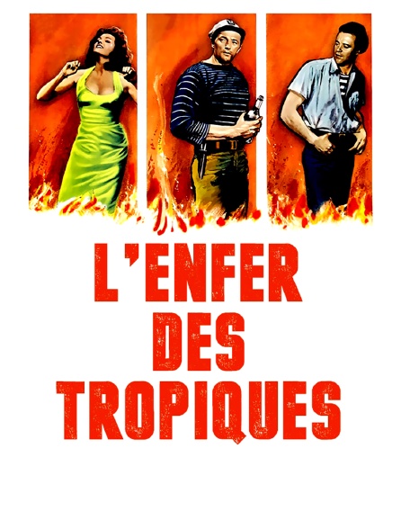 L'enfer des tropiques