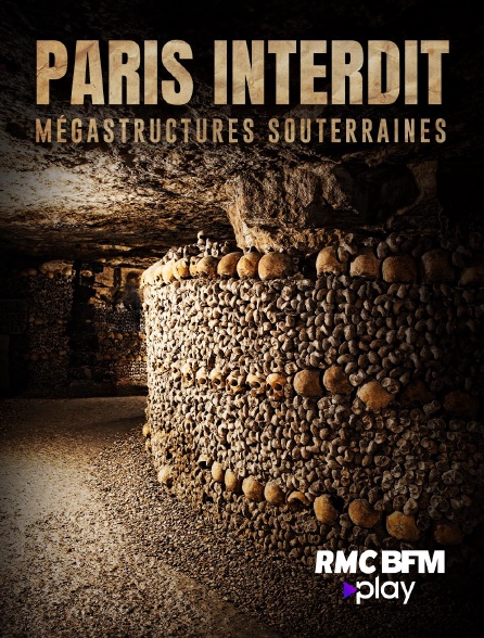 RMC BFM Play - Paris interdit : mégastructures souterraines