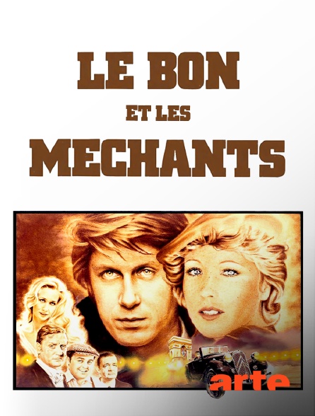 Arte - Le bon et les méchants