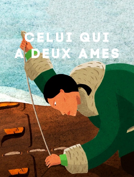 Celui qui a deux âmes