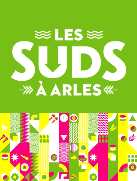 Les Suds à Arles - 12/09/2022 à 22h50