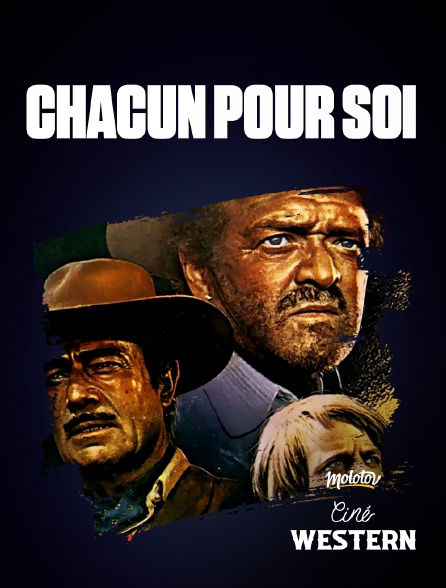 Ciné Western - Chacun pour soi