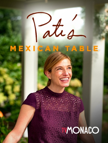 TV Monaco - Pati's Mexican Table - 21/09/2024 à 17h00