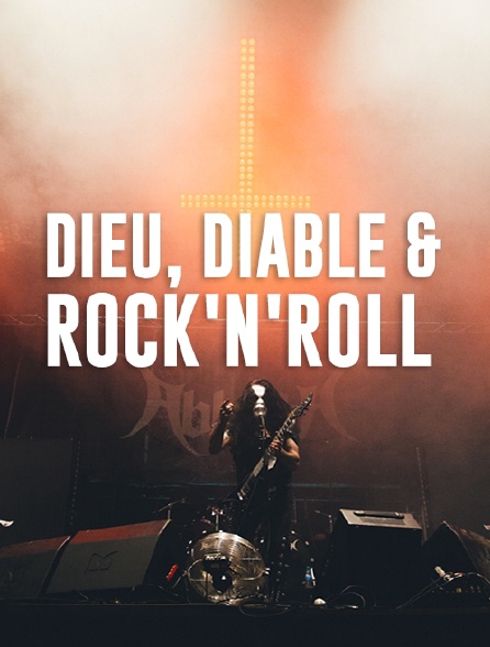 Dieu, diable & rock'n'roll - 30/11/2019 à 03h20