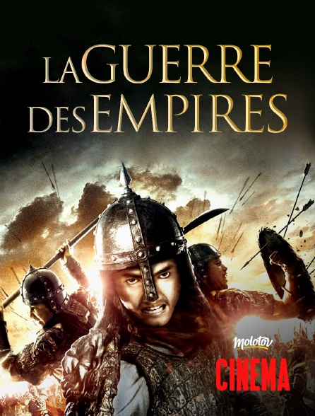 Molotov Channels Cinéma - La guerre des empires