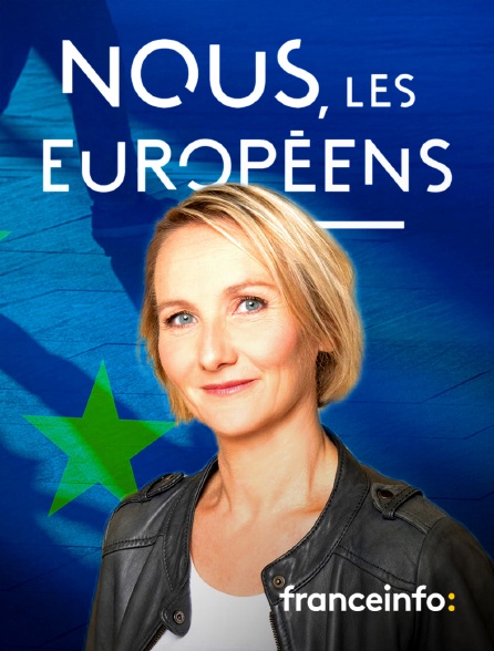 franceinfo: - Nous, les Européens