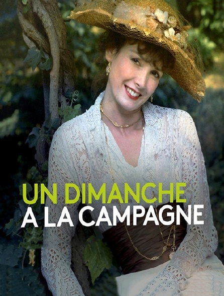 Un dimanche à la campagne