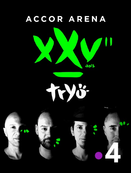 France 4 - Tryo, le concert des XXV ans à l'Accor Arena - 25/09/2024 à 01h20