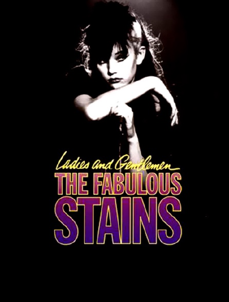 Ladies and Gentlemen, the Fabulous Stains