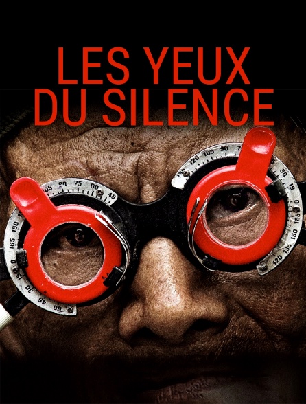 Les yeux du silence