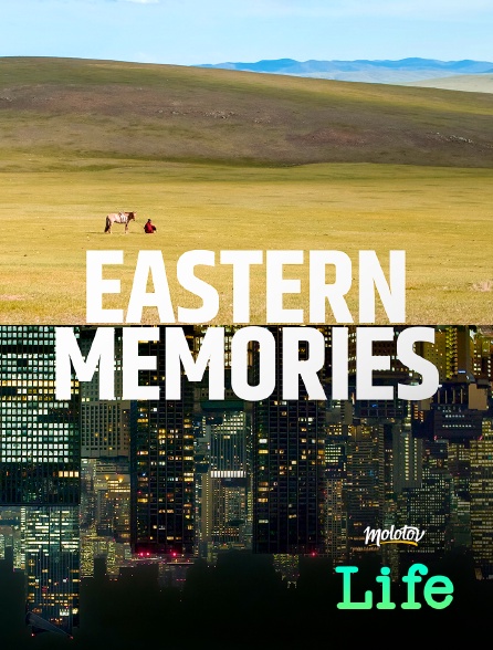 Molotov Channels Life - Eastern memories