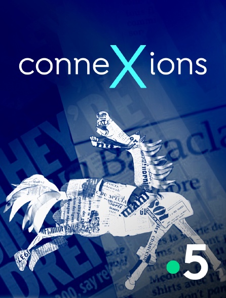 France 5 - Connexions - 17/05/2024 à 22h46