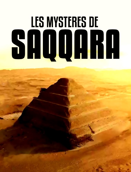 Les mystères de Saqqarâ