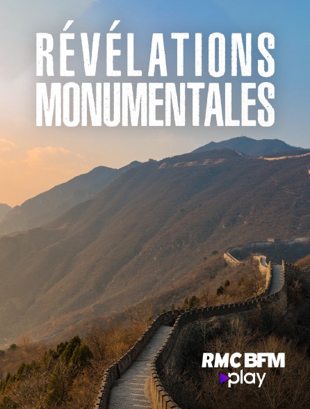 RMC BFM Play - Révélations monumentales