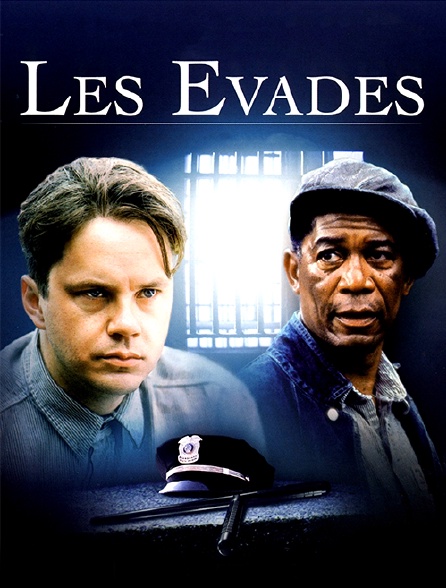 Les évadés