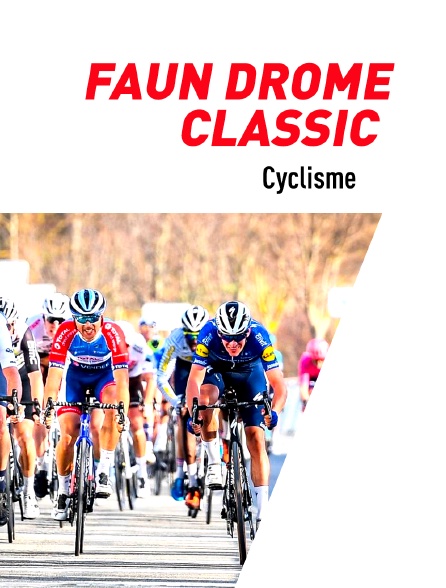 Cyclisme : Faun Drôme Classic - 26/02/2023 à 13h28