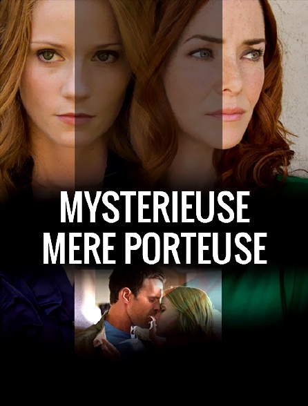 Mystérieuse mère porteuse