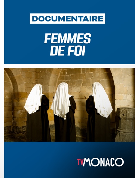 TV Monaco - Femmes de foi