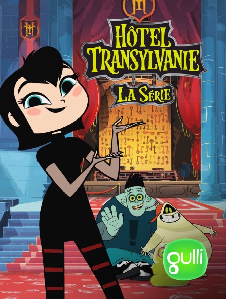 Gulli - Hôtel Transylvanie : la série