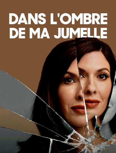 Dans l'ombre de ma jumelle - 28/01/2024 à 17h05