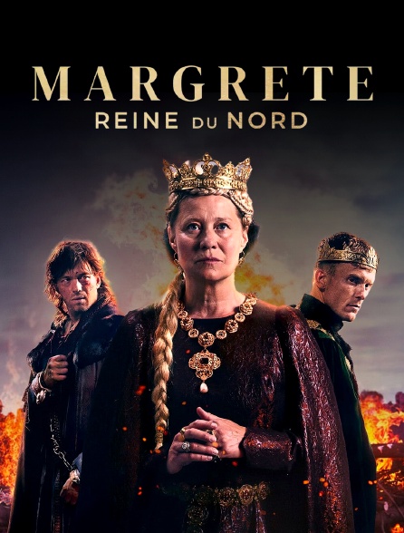 Margrete : Reine du Nord