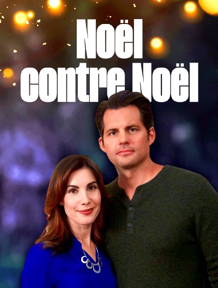 Noël contre Noël