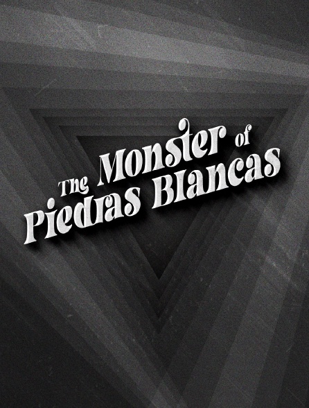 The monster of Piedras Blancas