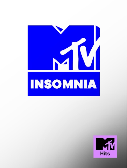 MTV Hits - MTV Insomnia - 20/09/2024 à 02h10