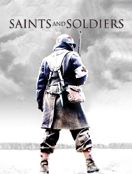 Saints and Soldiers