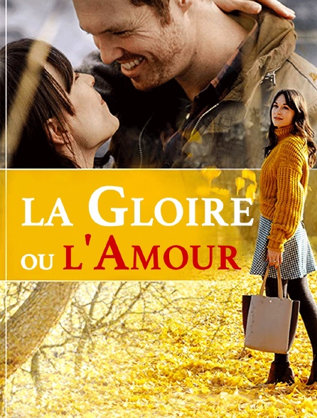 La gloire ou l'amour