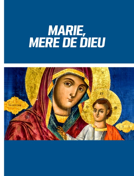 Marie Mère de Dieu