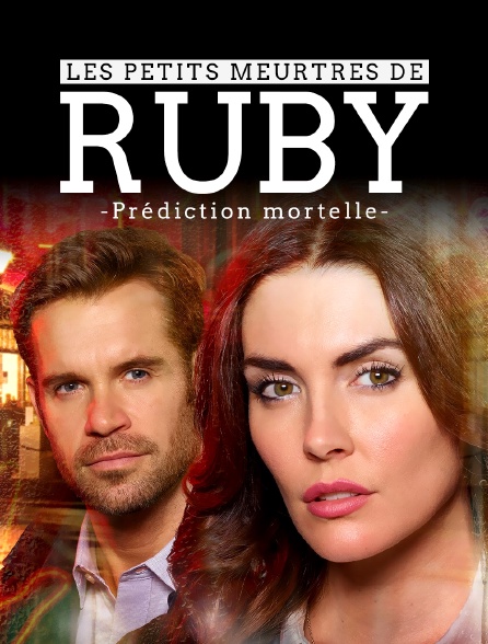 Les petits meurtres de Ruby : prédiction mortelle