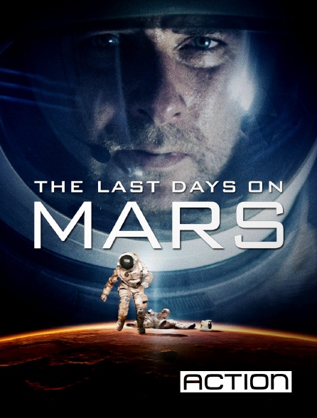 Action - The Last Days on Mars