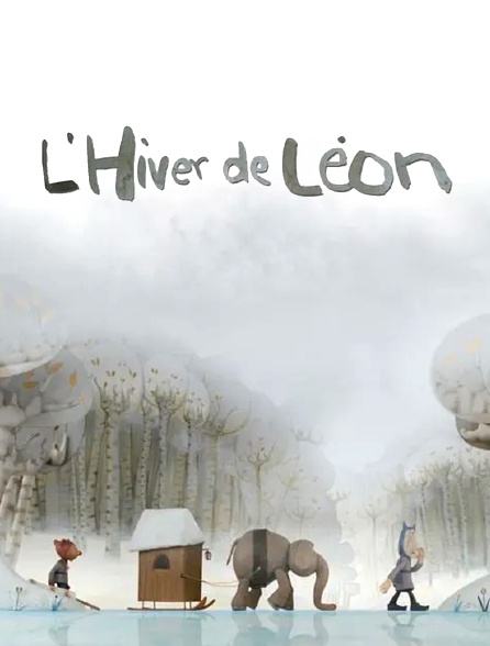 L’hiver de Léon