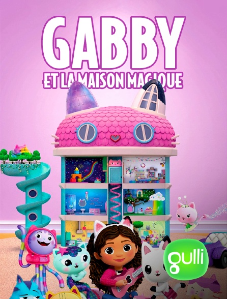 Gulli - Gabby et la maison magique - S02E07